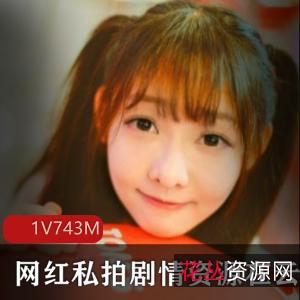 网红男主播云南之旅：私拍剧情视频，感动美少女故事