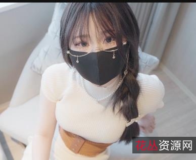 21分钟完整版娜娜nana最新作品《牛奶妈妈》,作者自拍,乱来情节,PP好看!