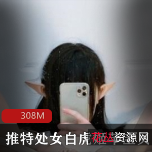 芊宝贝蜜桃成熟时4V合集某推光姬308M青涩诱惑